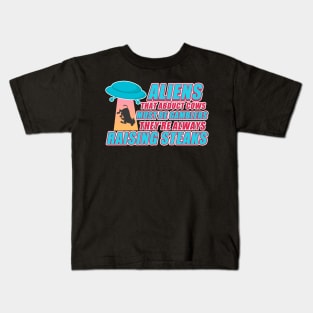 Aliens That Abduct Cows Must Be Gambler They're Always Raising Steaks Kids T-Shirt